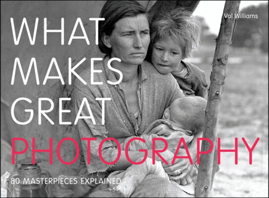 The What Makes Great Photography