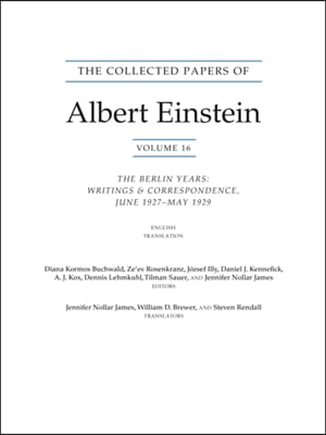 The Collected Papers of Albert Einstein, Volume 16 (Translation Supplement): The Berlin Years / Writings & Correspondence / June 1927-May 1929