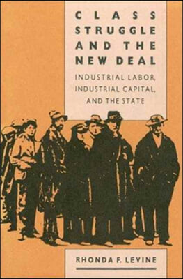 Class Struggle and the New Deal