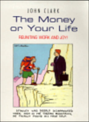 The Money or Your Life