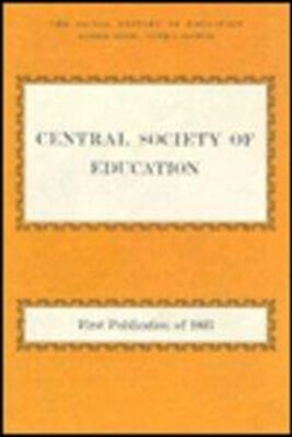 Central Society Educat (1837) CB: First Publication Volume 1