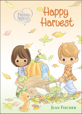 Precious Moments: Happy Harvest