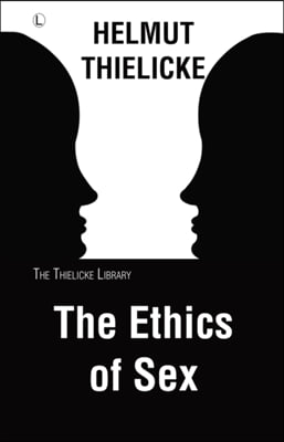 The Ethics of Sex