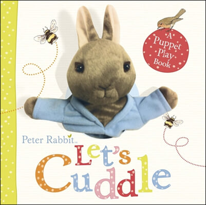 Peter Rabbit Let&#39;s Cuddle