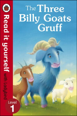 Three Billy Goats Gruff - Read it yourself with Ladybird