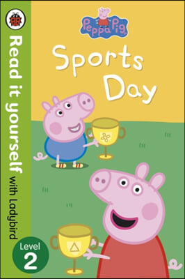 Peppa Pig: Sports Day - Read it Yourself with Ladybird