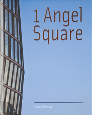 1 Angel Square: The Co-Operative Group&#39;s New Head Office