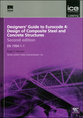 Designers' Guide to Eurocode 4: Design of Composite Steel and Concrete ...