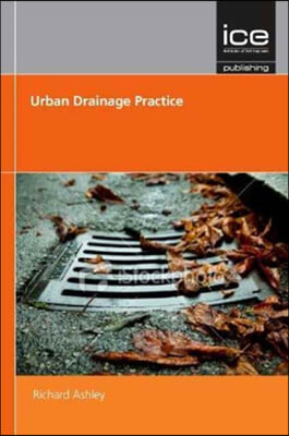 Ice Handbook of Urban Drainage Practice