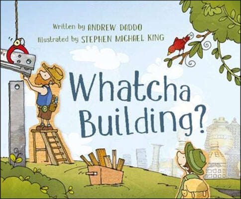 Whatcha Building?