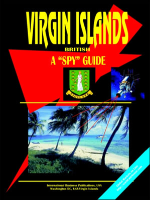 Virgin Islands, British A Spy Guide