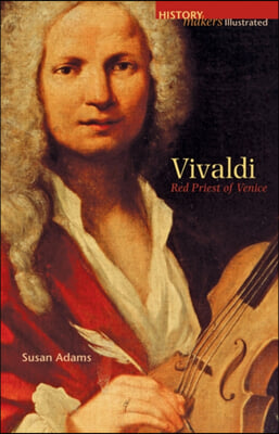 Vivaldi: Red Priest of Venice