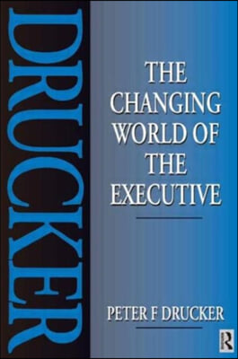 Changing World of the Executive