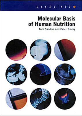 Molecular Basis Of Human Nutrition