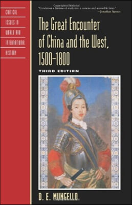 Great Encounter of China and the West, 1500-1800