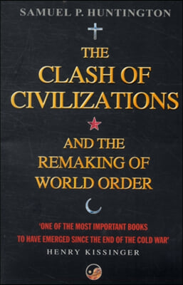 The Clash Of Civilizations