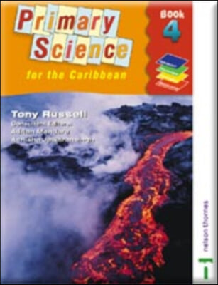 Nelson Thornes Primary Science for the Caribbean 4