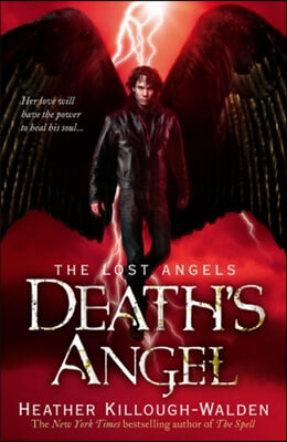 Death&#39;s Angel: Lost Angels Book 3