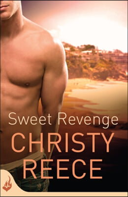 Sweet Revenge: Last Chance Rescue Book 8