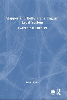 Slapper and Kelly&#39;s The English Legal System