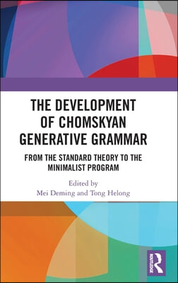 Development of Chomskyan Generative Grammar