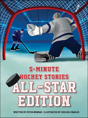 5-Minute Hockey Stories: All-Star Edition