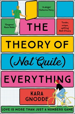 The Theory of (Not Quite) Everything: A Tender, Uplifting Debut Novel from 'One to Watch'