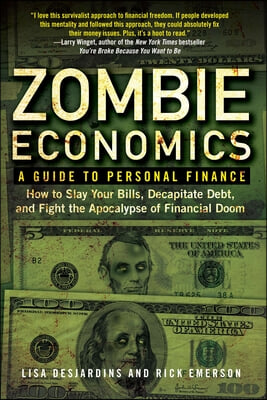 Zombie Economics: A Guide to Personal Finance