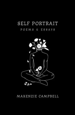 Self Portrait: Poems & Essays
