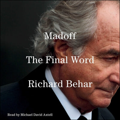 Madoff: The Final Word