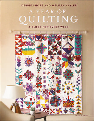 A Year of Quilting: A Block for Every Week