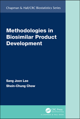 Methodologies in Biosimilar Product Development