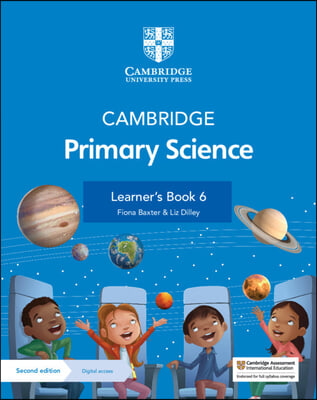 Cambridge Primary Science Learner&#39;s Book 6 with Digital Access (1 Year)