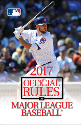 Official Rules of Major League Baseball 2017