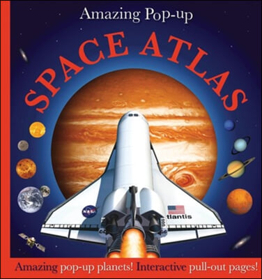 Amazing Pop-up Space Atlas