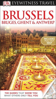 Brussels, Bruges, Ghent & Antwerp