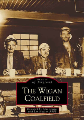 The Wigan Coalfield