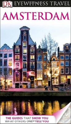 Dk Eyewitness Travel Guide Amsterdam