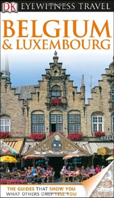 DK Eyewitness Travel Belgium and Luxembourg