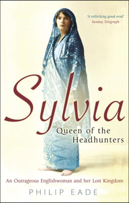 Sylvia, Queen of the Headhunters