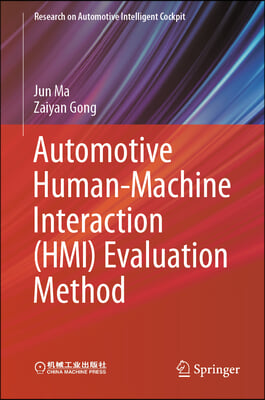 Automotive Human-Machine Interaction (Hmi) Evaluation Method