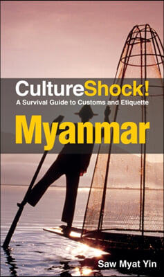 Culture Shock! Myanmar