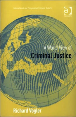 World View of Criminal Justice