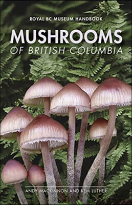 Mushrooms of British Columbia