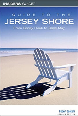 Insiders Guide to the Jersey Shore
