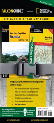 A Falcon Guide Best Easy Day Hikes Acadia National Park and National Geographic Trails Illustrated Map Acadia National Park Maine, USA