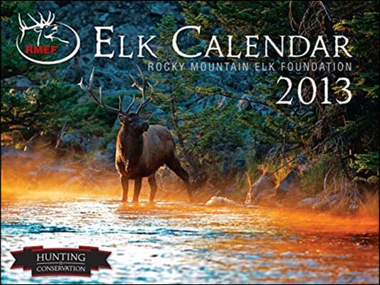 Elk 2013 Calendar
