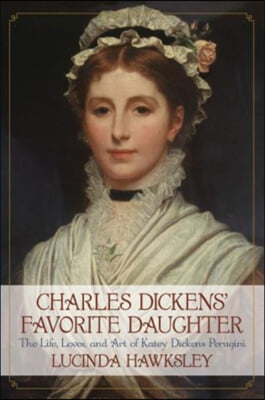 Charles Dickens&#39; Favorite Daughter