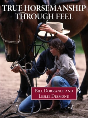 True Horsemanship Through Feel