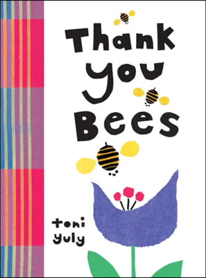 Thank You, Bees